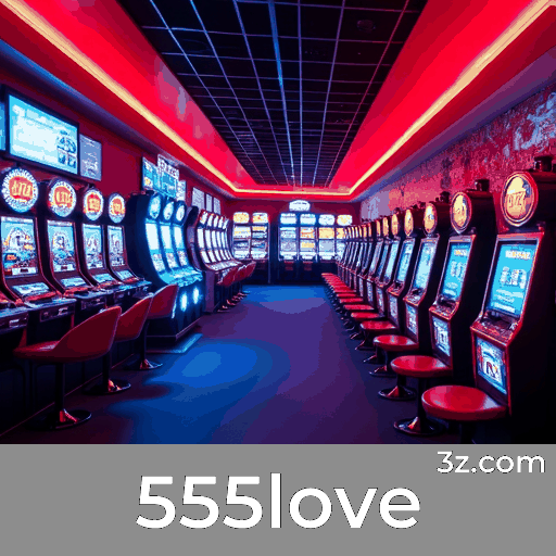 555love: Bônus e Promoções Exclusivas para Você