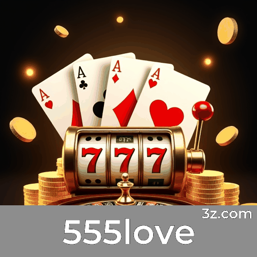 555love: Experiência de Cassino Profissional e Imersiva