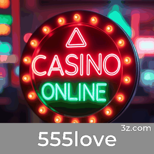 555love: A Plataforma de Apostas com Serviço Profissional e Experiência Superior