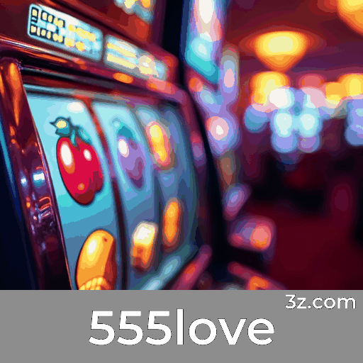 555love - O Melhor Cassino Online e Apostas Esportivas